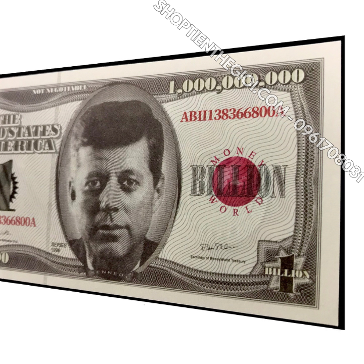 Tiền Lưu Niệm 1 Tỷ USD Hình Tổng Thống Kennedy Dạ Quang - SP005970